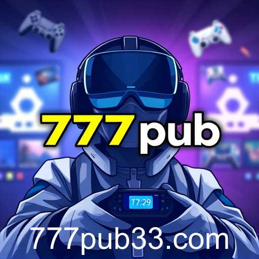 777pub Revolutionizes Online Gaming