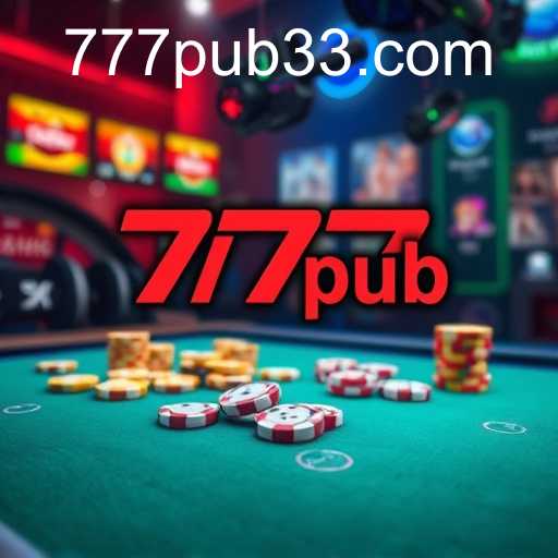 Exploring the Rise of 777pub in Online Gaming